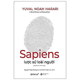Sapiens Lược Sử Loài Người (Tái Bản Mới Nhất) - Bản Quyền