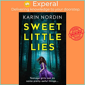 Sách - Sweet Little Lies by Karin Nordin (UK edition, paperback)