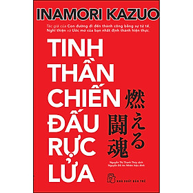 [Tải ebook] Tinh Thần Chiến Đấu Rực Lửa PDF