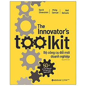 Bộ Công Cụ Đổi Mới Doanh Nghiệp - The Innovator'S Toolkit - APS