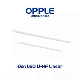 Mua Bộ Đèn OPPLE LED U HF Linear - Hiệu Suất Sáng Cao  Tiết Kiệm Năng Lượng