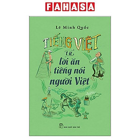 Sách - Tiếng Việt - Từ Lời Ăn Tiếng Nói Người Việt
