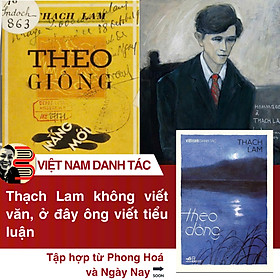 THEO DÒNG – Thạch Lam – NXB Hội Nhà Văn – Nhã Nam