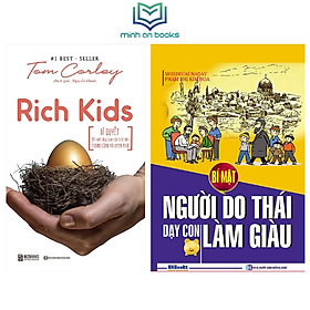 Combo Bộ 2 Cuốn: Rich Kids: Bí Quyết Để Nuôi Dạy Con Cái Trở Nên Thành Công Và Hạnh Phúc + Bí Mật Người Do Thái Dạy Con Làm Giàu – MinhAnBooks