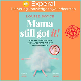 Hình ảnh Sách - Mama Still Got It by Louise Boyce (UK edition, hardcover)