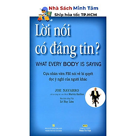 Sách - Lời Nói Có Đáng Tin - Nhân Trí Việt
