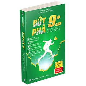 Sách Bứt phá 9+ môn Hóa học lớp 10 (theo chương trình GIÁO DỤC PHỔ THÔNG MỚI )