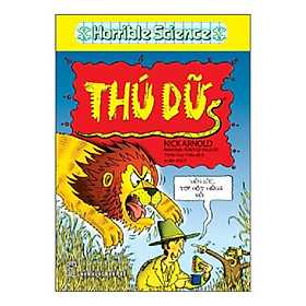 Sách Horrible Science - Thú Dữ (Tái Bản)