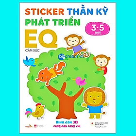 Sticker Thần Kỳ Phát Triển EQ Cảm Xúc Cho Bé 3-5 Tuổi - Sách dán hình cho bé sách thiếu nhi tương tác cho trẻ