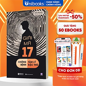 Sách - Giải mã 17 chứng bệnh tâm lý đặc thù