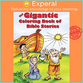 Sách - Gigantic Coloring Book Of Bible Stories, The by Rick Incrocci (US edition, paperback)