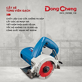 Máy cắt gạch Dongcheng DZE05-110