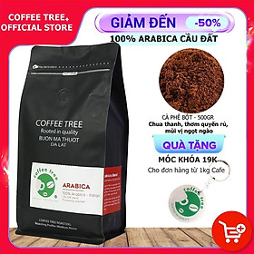 Cà Phê Bột Arabica Cầu Đất, Đà Lạt - Nguyên Chất 100% Coffee Tree - Hương Thơm Mạnh – Vị Đắng Nhẹ - Hậu Vị Ngọt