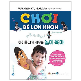 Chơi Để Lớn Khôn - Văn Lang