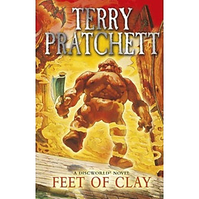Sách - Feet Of Clay : (Discworld Novel 19): from the bestselling series that  by Terry Pratchett (UK edition, paperback)