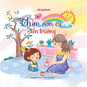 [Download Sách] Chim sơn ca đến trường