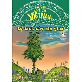 Hình ảnh Truyện Cổ Tích Việt Nam - Sự Tích Cây Kim Giao