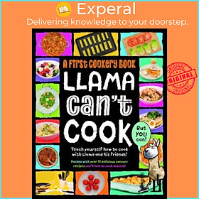 Sách - Llama Can't Cook, But You Can! - A First Cookery Book by Mr Griff (UK edition, hardcover)