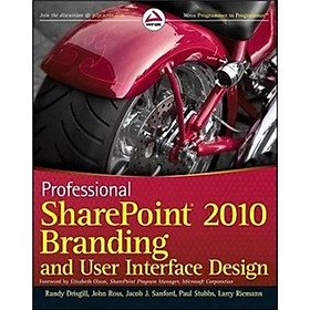 Professional SharePoint 2010 Branding and User Interface Design (Wrox Programmer to Programmer)