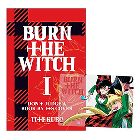 Hình ảnh Burn The Witch Tập 1: Don’t Judge A Book By Its Cover [Tặng Kèm PVC Card]