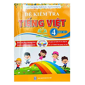 Sách - Đề Kiểm Tra Tiếng Việt 4 - Học Kì 1 (cánh diều)