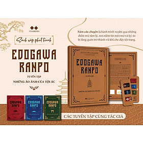 (Tặng bookmark) EDOGAWA RANPO Tuyển tập - NHỮNG ẢO ẢNH CỦA TỘI ÁC - Edogawa Ranpo - Hoàng Duy Khang dịch – AZ Việt Nam