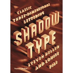 Shadow Type: Classic Three-Dimensional Lettering 3D