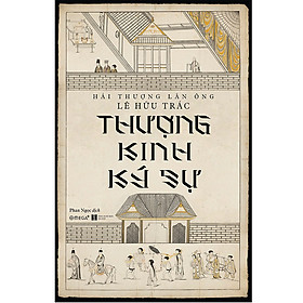 Trạm Đọc Official | Thượng Kinh Ký Sự