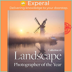 Sách - Landscape Photographer of the Year - Collection 16 by Charlie Waite (UK edition, hardcover)