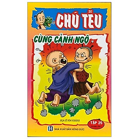 Chú Tễu - Tập 25 - Cùng Cảnh Ngộ