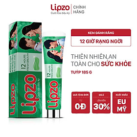 Kem Đánh Răng Lipzo 12 Giờ Rạng Ngời 185g Bảo Vệ Răng Khỏi Vi Khuẩn Gây Sâu Răng Và Hôi Miệng