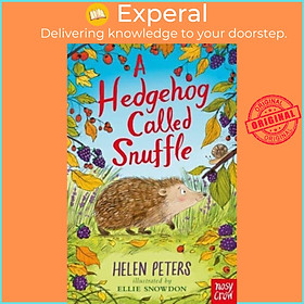 Sách - A Hedgehog Called Snuffle by Ellie Snowdon (UK edition, paperback)