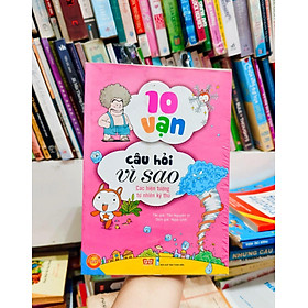 10 vạn câu hỏi vì sao