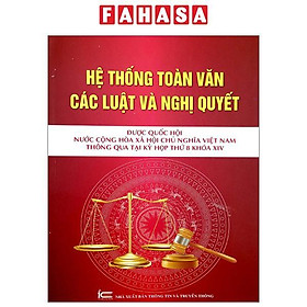 Hình ảnh Hệ Thống Toàn Văn Các Luật Và Các Nghị Quyết Được Quốc Hội Nước Cộng Hòa Xã Hội Chủ Nghĩa Việt Nam Thông Quan Tại Kỳ Họp Thứ 8 Khóa XIV