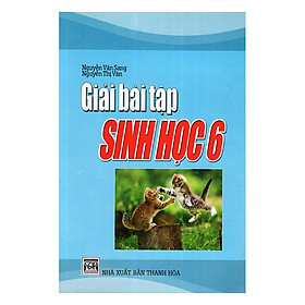 Giải Bài Tập Sinh Học Lớp 6