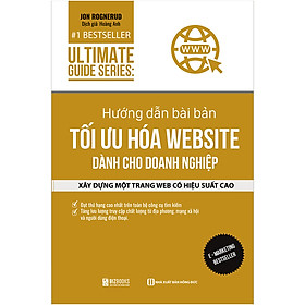 Hình ảnh sách Hướng Dẫn Bài Bản Tối Ưu Hóa Website Cho Doanh Nghiệp Xây Dựng 1 Trang Web Có Hiệu Suất Cao