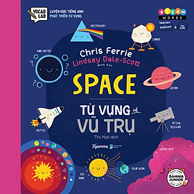 Sách - STEAM Words: Space - Từ Vựng Về Vũ Trụ