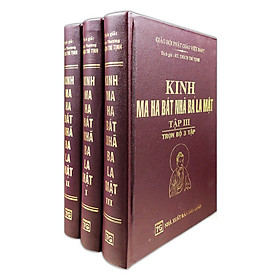 KINH MA HA BÁT NHÃ BA LA MẬT - BỘ 3 TẬP