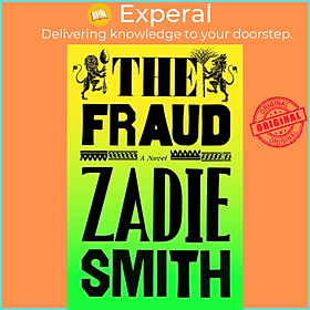Sách - The Fraud - The Instant No.2 Sunday Times Bestseller by Zadie Smith (UK edition, paperback)