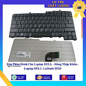 Bàn Phím dùng cho Laptop DELL Latitude D520 - Hàng Nhập Khẩu New Seal