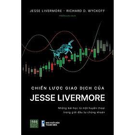 Chiến lược giao dịch của Jesse Livermore - 1980books