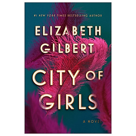City Of Girls - Hardcover