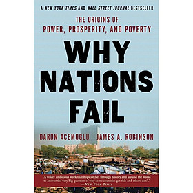 Nơi bán Why Nations Fail: The Origins of Power, Prosperity, and Poverty - Giá Từ -1đ