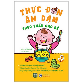 Hình ảnh Thực Đơn Ăn Dặm Theo Tuần Cho Bé