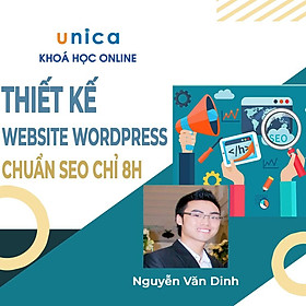 Khóa học CNTT - Thiết kế website WordPress chuẩn SEO trong 8h UNICA.VN