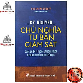 Sách – Kỷ nguyên chủ nghĩa tư bản giám sát