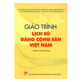 [Download Sách] Giáo Trình Lịch Sử Đảng Cộng Sản Việt Nam