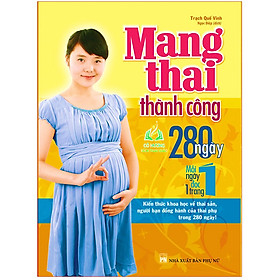 Hình ảnh Sách- Mang Thai Thành Công - 280 Ngày, Mỗi Ngày Đọc Một Trang