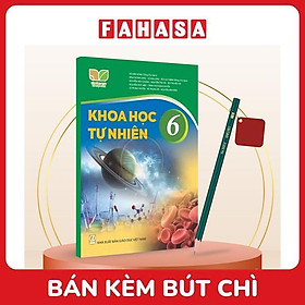 Sách Giáo Khoa Khoa Học Tự Nhiên 6 (Kết Nối) (Chuẩn) - Kèm Bút Chì