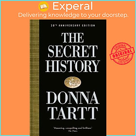 Hình ảnh Sách - The Secret History : 30th anniversary edition by Donna Tartt (UK edition, hardcover)